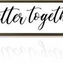 Better together Sign, Rustic Wood Farmhouse Sign, Wedding Sign, Inspirational Wood Signs, Home Wall Decor Wood Framed, Wooden Box Sign Desk Décor, Wall Decor Aesthetic, Tiered Tray Sign