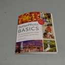 BetterPhoto Basics: The Absolute Beginner's Guide to Taking Photos Like a Pro