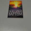A Handbook On Holy Spirit Baptism