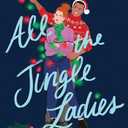 10 x All the Jingle Ladies