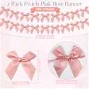 2 x 2pcs Bow Garland Banner, Ribbon Bow Party Decorations for Baby Shower Girls Bow Coquette Birthday Party Decor (Peach Pink)