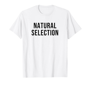 Natural Selection T-Shirt, L