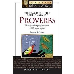 The Facts on File Dictionary of Proverbs (Writers Library)