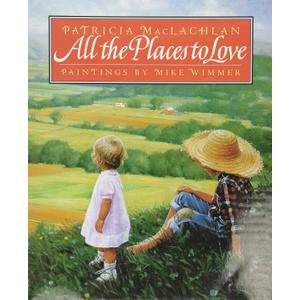 All the Places to Love: A Lyrical Picture Book About Siblings and Welcoming a Baby Sister for Children (Ages 4-8)