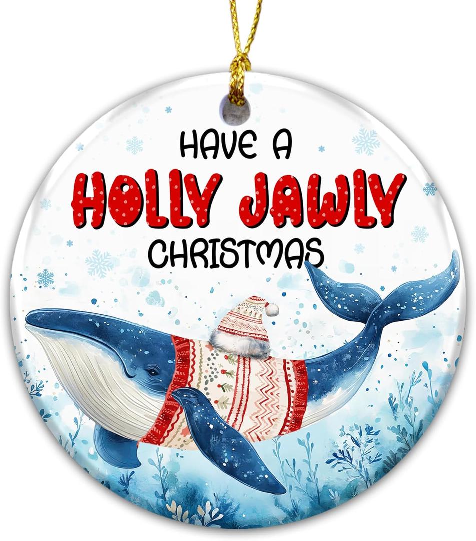 Whale Ornament 2025, Holly Jawly Christmas Ornament  Funny Ocean Sea Life Ceramic Holiday Decoration, Cute Whale in Sweater & Santa Hat, Nautical Marine Lover Gift, Whale Pun Ornament for Tree Dcor