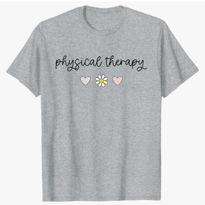 : Physical Therapy PT Physical Therapist PT
Student T-Shirt 4X
