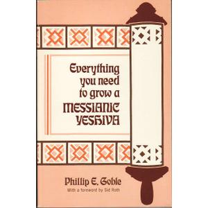 Everything you need to grow a messianic yeshiva