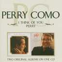 I Think of You / Perry by Como, Perry