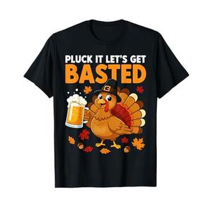 Thanksgiving Pluck It Lets Get Basted Funny Fall Dad Men T-Shirt Size 3XL