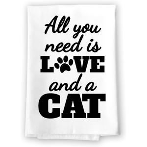 Honey Dew Gifts Funny Kitchen Towels, All You Need is Love and a Cat, Pet Lovers Towel, 27 inch by 27 inch Cotton Flour Sack Towel, Cat Lady Gifts, Cat Decor, 10360