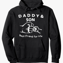 Daddy & Son Best Friends for Life Knuckle Pullover Hoodie L