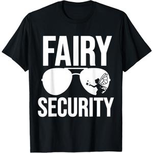 Fairy Security Birthday Family Halloween Costume Dad Mom T-Shirt