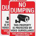 GicnKeuz Large No Dumping signs, 14x10 Inches Property Protected by Video Surveillance signs, Reflective Aluminum, Fade Resistant/Waterproof, Indoor or Outdoor Use (2-Pack)