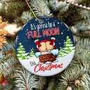 3 x Funny Adult Ornament 2025 White Elephant Gift, Its Gonna Be a Full Moon This Christmas Ceramic Ornament  Holiday Tree Decoration, Gag Gift & Stocking Stuffer for Adults