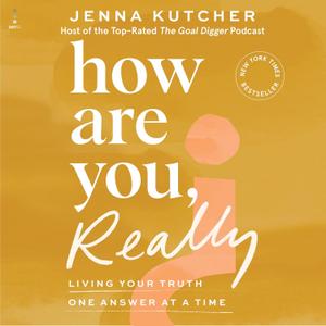 How Are You, Really?: Living Your Truth One Answer at a Time Book