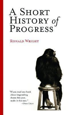 A Short History of Progress, Book 
