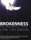 Brokenness: How God Redeems Pain and Suffering