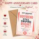 Anniversary Card for Boyfriend, Still Swiping Right Funny Romantic Greeting Card with Envelope from Girlfriend