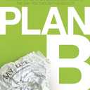 Plan B: What Do You Do When God Doesn't Show Up the Way You Thought He Would?