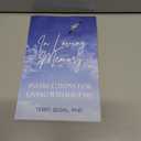 In Loving Memory: Instructions for Living Without Me