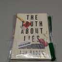 The Truth About Lies: The Illusion of Honesty and the Evolution of Deceit