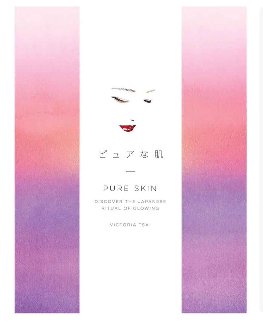 Pure Skin: Discover the Japanese Ritual of Glowing