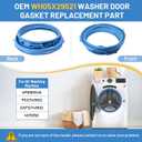 WH05X29521 Washer Door Gasket for GE GFW550SSN0WW GFW550SSN2WW GFW550SSN5WW GFW550SSN1WW GFW550SPR5RS GFW550SPN0DG GFW550SPR4RS GFW550SSN4WW GFW550SSN3WW GFW510SCN0WW GFW510SCV0WW Gasket Seal