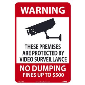 NMC WGA44PB Warning - These Premises are Protected by Video Surveillance, NO Dumping, Fines UP to $500 Sign - 10 in. x 14 in. PS Vinyl Signage with Graphic, 10x14 inches