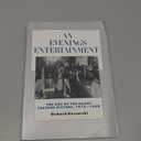An Evening's Entertainment: The Age of the Silent Feature Picture, 1915-1928 (History of the American Cinema, 3)