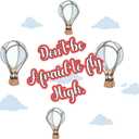 Cute Hot Air Balloon Wall Decal Don't Afraid to Fly High Inspirational Fly High Quote with Air Balloons - Size: 30 Inch X 27 Inch