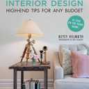 Affordable Interior Design: High-End Tips for Any Budget