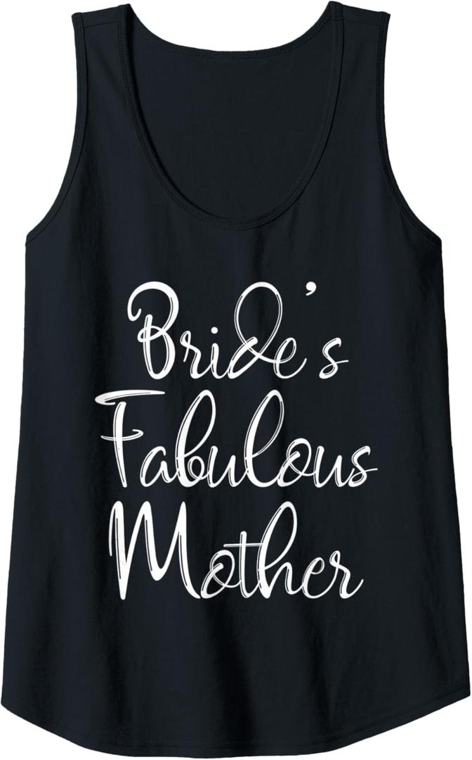 Womens Bride's Fabulous Mother Shirt Matching Family Bridal Party Tank Top (Black)