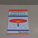 General Relativity Simplified & Assessed, Book