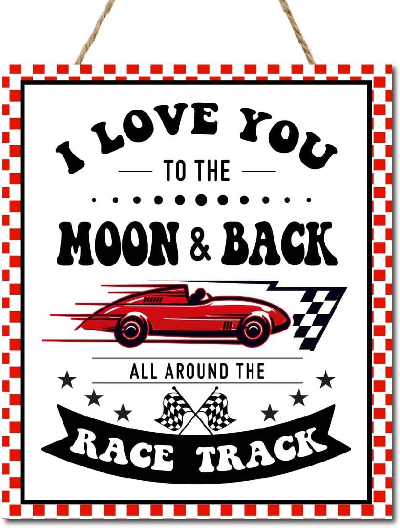 I Love You to The Moon and Back Race Car Door Sign Decor,Race Track Wood Nursery Wall Decor Hanging Sign,Racing Theme Suitable for Boys,Gift for Teenagers Race Fans, 13*11