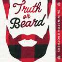 Truth or Beard (Standard Edition) (Winston Brothers, 1)
