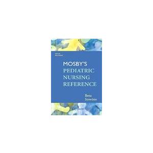Mosby's Pediatric Nursing Reference
