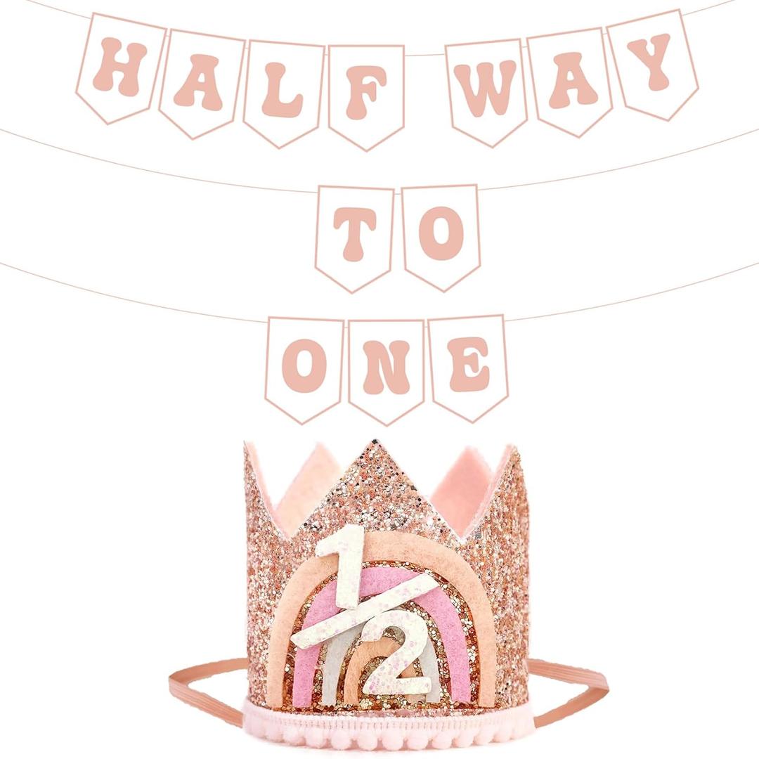 Girl 1/2 Birthday Decorations, Rose Gold Half Way To One Banner And Adjustable 1/2 Birthday Crown For 6 Months Girl Half Year BDDecorations
