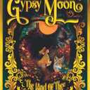 Under The Gypsy Moon: The Land of Thee