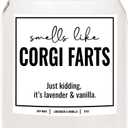 You Nique Designs, Corgi Candle, 8 Oz, Cute Corgi Gifts for Corgi Lovers Women, Corgi Stuff, Corgi Goft, Corgi Dad Mom, White All Natural Soy Vegan Aromatherapy Candles (Lavender & Vanilla)