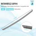 WD08X21894 For GE Appliance Dishwasher Door Gasket replace WD08X10090 AP5980286 4164470 PS11700870 Compatible with GE, Hotpoint, RCA, Kenmore Dishwasher Replacement parts