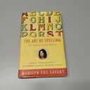 The Art of Spelling: The Madness and the Method