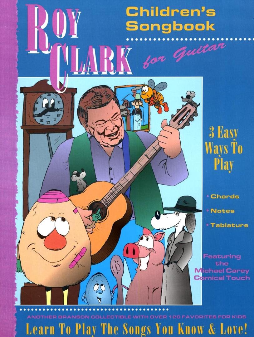 Roy Clark Childrens Songbook for Guitar