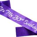 It's My 30th Birthday Sash, Purple Silver Birthday Sash for 30th Bday Party Supplies, Gifts for Women Bday Party Favors