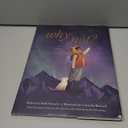 Why Not?: A Story about Discovering Our Bright Possibilities