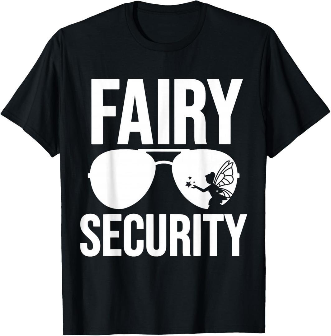 Fairy Security Birthday Family Halloween Costume Dad Mom T-Shirt