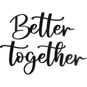Better Together Metal Wall Decor 18"X16" Black Modern Wall Art Family House Steel Wall Sign Hanging Home Decoration Bedroom Bathroom Living Room Wall Words Decor Plaque Large Letters Wall Pediment Indoor Kitchen for Couples Wedding Rustic Farmhouse Hanging Crafts Wife Husband