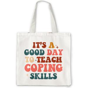 Therapist Counselor Tote Bag, Psychologist Social Worker Gift, It's a Good Day to Teach Coping Skills Canvas Tote for Women, Reusable Grocery Shopping Bag