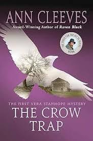 The Crow Trap: The First Vera Stanhope Mystery Hardcover