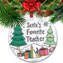 Santa's Favorite Teacher - End of Year Teacher Gift, 2025 Thank You Teacher Christmas Ornament (C4)