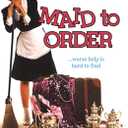 Maid To Order  Format: DVD